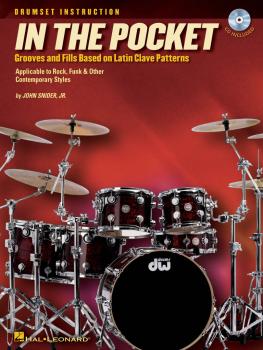 In the Pocket: Grooves and Fills Based on Latin Clave Patterns (HL-06620092)