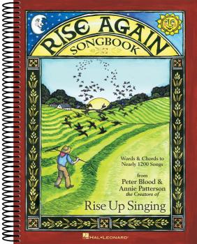 Rise Again Songbook: Words & Chords to Nearly 1200 Songs 9x12 Spiral B (HL-00117360)