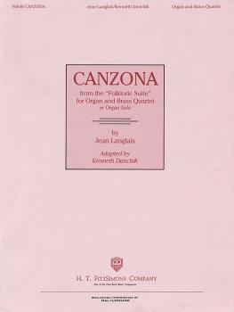 Canzona (from the Folkloric Suite) (for Organ and Brass Quartet, or Or (HL-08739717)
