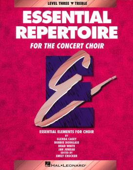 Essential Repertoire for the Concert Choir (HL-08740118)