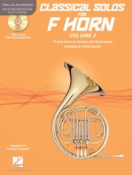 Classical Solos for F Horn, Vol. 2: 15 Easy Solos for Contest and Perf (HL-00121144)