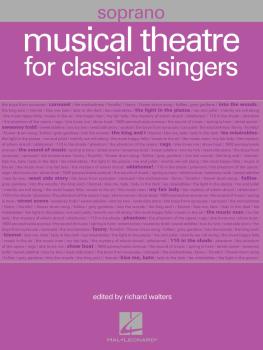 Musical Theatre for Classical Singers (Soprano, 55 Songs) (HL-00001224)