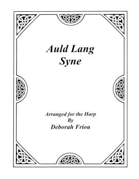 Auld Lang Syne (Arranged for the Harp by Deborah Friou) (HL-00121750)