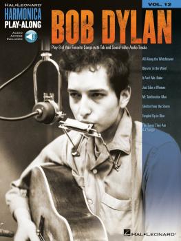 Bob Dylan: Harmonica Play-Along Volume 12 (HL-00001326)