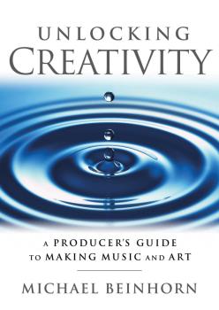 Unlocking Creativity: A Producer's Guide to Making Music & Art (HL-00122314)