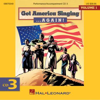 Get America Singing ... Again! Vol 1 CD Three (HL-09970549)