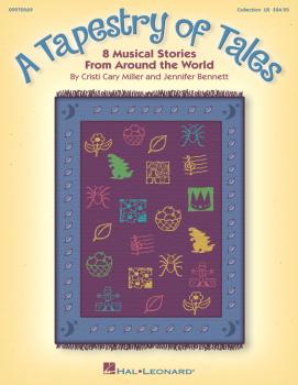 A Tapestry of Tales: 8 Musical Stories from Around the World (HL-09970569)