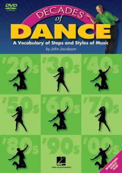 Decades of Dance: A Vocabulary of Music Steps and Styles (HL-09970644)