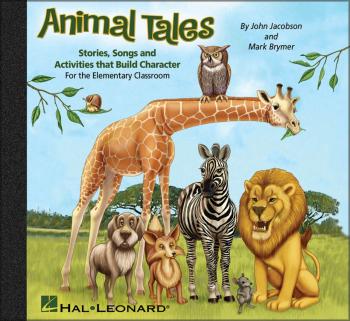 Animal Tales: Stories, Songs and Activities that Build Character (HL-09970752)