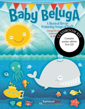 Baby Beluga: A Musical Revue Featuring Songs by Raffi (HL-09971442)