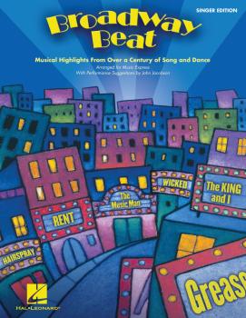 Broadway Beat: Musical Highlights from Over a Century of Song and Danc (HL-09971493)