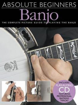 Absolute Beginners - Banjo: The Complete Picture Guide to Playing the  (HL-14000981)