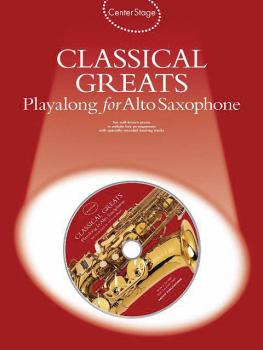 Classical Greats Play-Along (Center Stage Series) (HL-14006335)