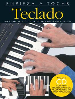 Empieza A Tocar Teclado: Spanish edition of Absolute Beginners - Piano (HL-14010301)