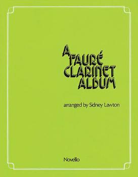A Faure Clarinet Album (for Clarinet and Piano) (HL-14011127)