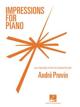 Impressions for Piano: 20 Pieces for Students by Andre Previn (HL-00123526)