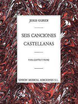 6 Canciones Castellanas (for Voice and Piano) (HL-14013576)