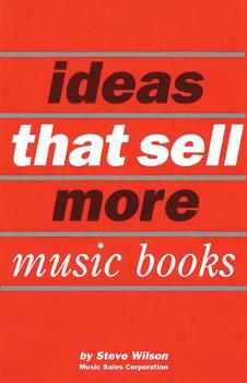 Ideas that Sell More Music Books (HL-14015908)