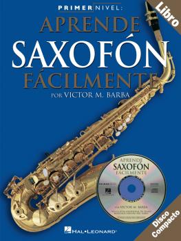 Primer Nivel: Aprende Saxofon Facilmente: Spanish Edition of Step One  (HL-14026236)