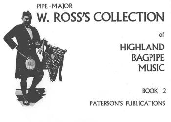 W. Ross's Collection of Highland Bagpipe Music (Book 2) (HL-14027838)