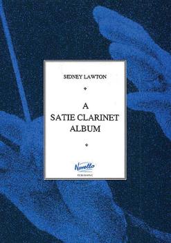 A Satie Clarinet Album (HL-14028815)
