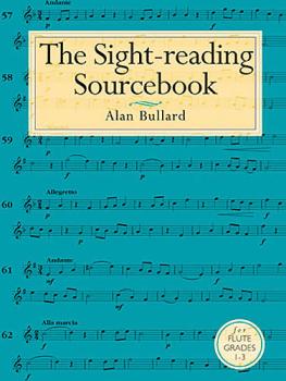 Alan Bullard: The Sight-Reading Sourcebook For Flute Grades 1-3 (HL-14030137)