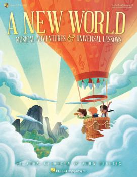 A New World: Musical Adventures and Universal Lessons (HL-00124173)