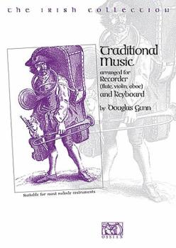 The Irish Collection - Traditional Music (for Recorder and Keyboard) (HL-14033979)