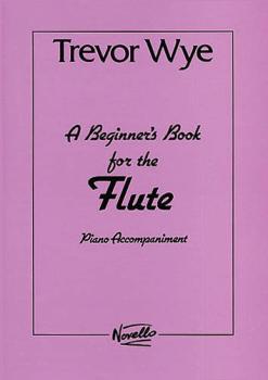 A Beginner's Book for the Flute: Piano Accompaniments Parts 1 And 2 (HL-14036421)