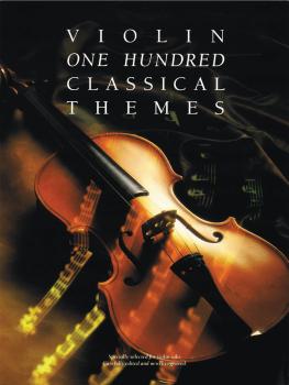 100 Classical Themes for Violin (HL-14036701)