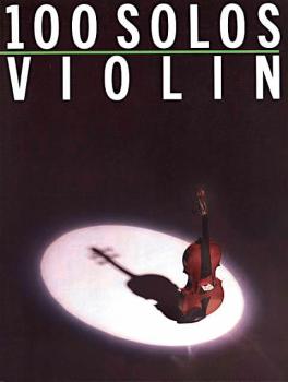 100 Solos (for Violin) (HL-14036716)