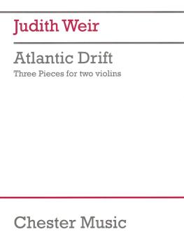 Atlantic Drift: 3 Pieces for 2 Violins Performance Score (HL-14037757)