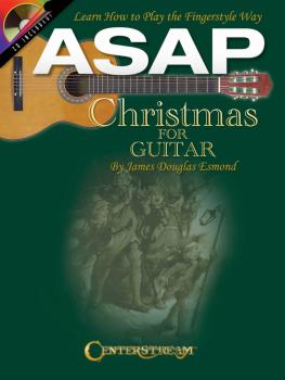 ASAP Christmas for Guitar: Learn How to Play the Fingerstyle Way (HL-00001574)
