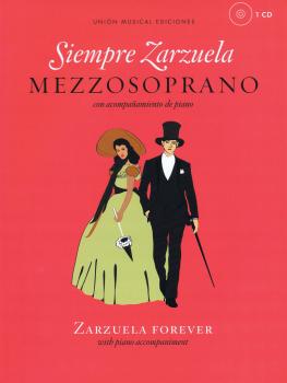 Siempre Zarzuela: Mezzo-Soprano with CD of Piano Accompaniments (HL-14041926)