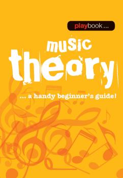 Playbook - Music Theory: A Handy Beginner's Guide! (HL-14043458)