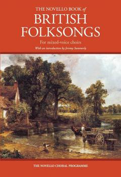 The Novello Book of British Folksongs (With an introduction by Jeremy  (HL-14043692)