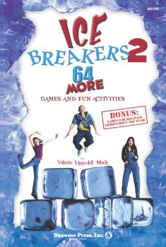 IceBreakers 2: 64 MORE Games and Fun Activities (HL-35010428)