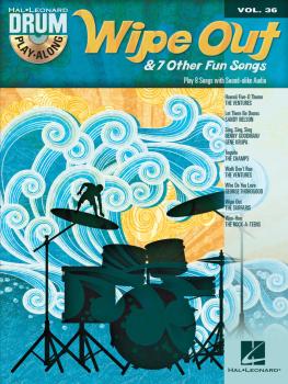 Wipe Out & 7 Other Fun Songs: Drum Play-Along Volume 36 (HL-00125341)