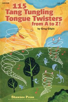115 Tang Tungling Tongue Twisters from A to Z! (HL-35027638)