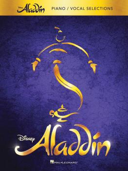 Aladdin - Broadway Musical: Piano/Vocal Selections (HL-00126656)