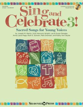 Sing and Celebrate 3! Sacred Songs for Young Voices: Book/Enhanced CD  (HL-35029219)