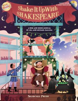 Shake It Up with Shakespeare: A Rise and Shine Musical (HL-35030077)