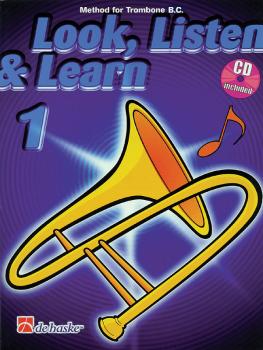 Look, Listen & Learn - Method Book Part 1 (Trombone B.C.) (HL-44001259)