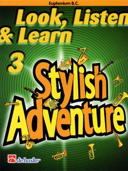 Look, Listen & Learn Stylish Adventure Euphonium Bc Grade 3 (HL-44001380)