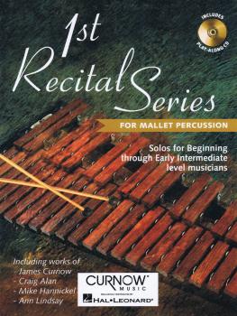 First Recital Series (Mallet Percussion) (HL-44001616)