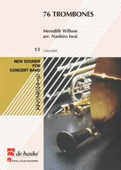76 Trombones: Concert Band Score and Parts (HL-44001912)