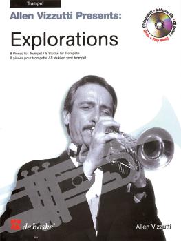Allen Vizzutti Presents Explorations (Trumpet) (HL-44004354)