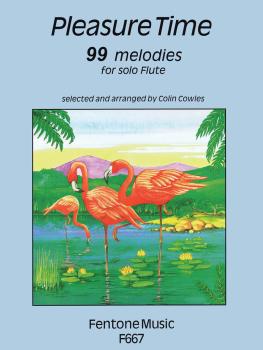 Pleasure Time (99 Melodies for Flute Solo) (HL-44005113)