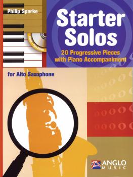 Starter Solos for Alto Sax: 20 Progressive Pieces with Piano Accompani (HL-44006601)