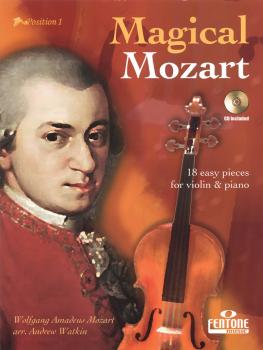 Magical Mozart: Eighteen Easy Pieces Violin and Piano (HL-44006967)